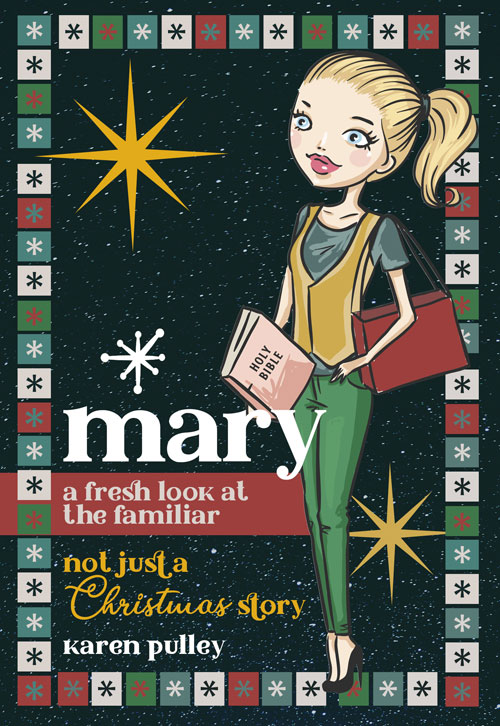 Book - Mary, A Fresh Look at the Familiar